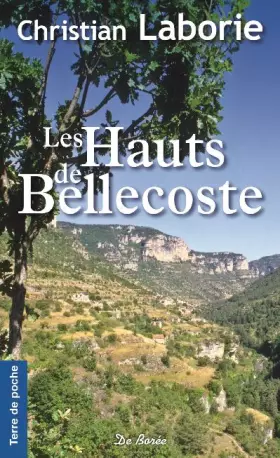 Couverture du produit · Les Hauts de Bellecoste