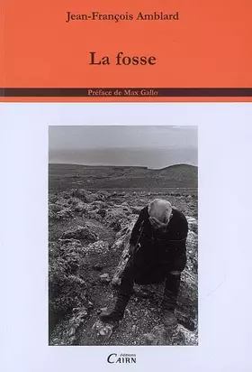 Couverture du produit · La Fosse