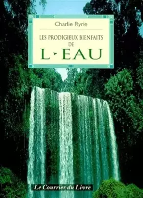 Couverture du produit · Les Prodigieux Bienfaits de l'eau