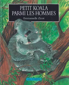 Couverture du produit · Petit koala parmi les hommes