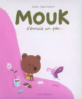 Couverture du produit · Mouk s'ennuie un peu...