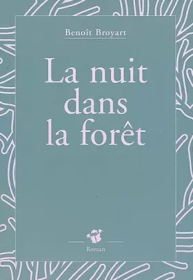 Couverture du produit · La nuit dans la forêt