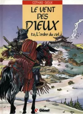 Couverture du produit · Le vent des dieux, Tome 6 : L'ordre du ciel