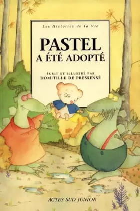 Couverture du produit · Pastel a été adopté