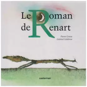 Couverture du produit · Le roman de Renart