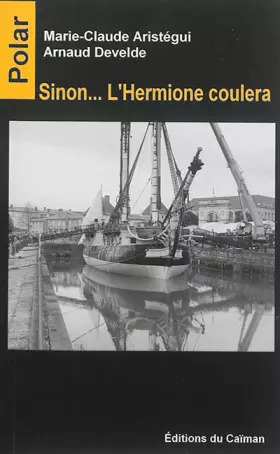 Couverture du produit · Sinon LHermione coulera