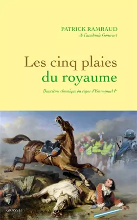 Couverture du produit · Les cinq plaies du Royaume: Nouvelle chronique du règne d'Emmanuel Ier