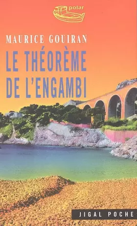 Couverture du produit · Le théorème de l'engambi