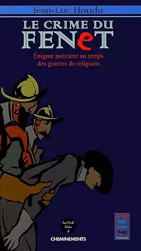 Couverture du produit · Le crime du Fenet