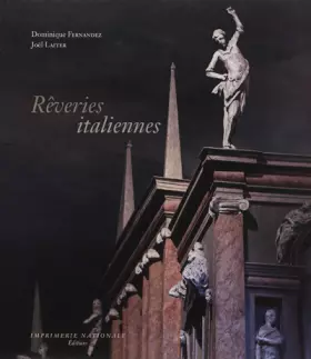 Couverture du produit · Rêveries italiennes-Fresques, statuaire, architectures