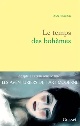 Couverture du produit · Le temps des Bohèmes