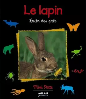 Couverture du produit · Le Lapin, lutin des prés