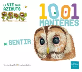 Couverture du produit · 1001 manières de sentir
