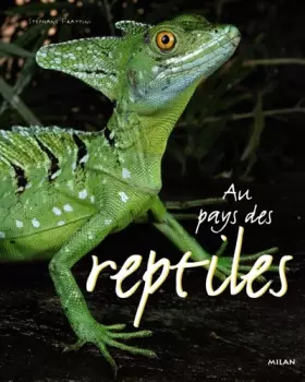 Couverture du produit · Au pays des reptiles
