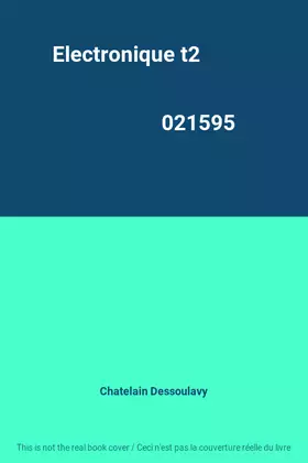 Couverture du produit · Electronique t2                                                                               021595