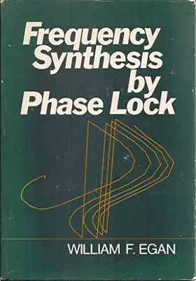 Couverture du produit · Frequency Synthesis by Phase–Lock