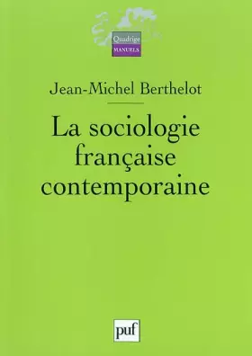 Couverture du produit · La Sociologie française contemporaine