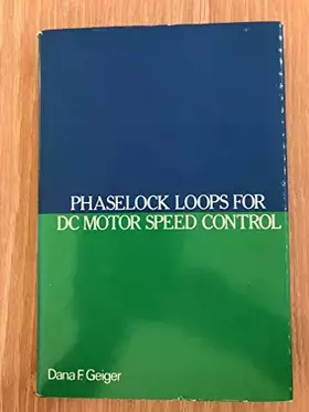 Couverture du produit · Phaselock Loops for DC Motor Speed Control