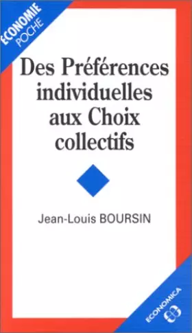 Couverture du produit · Des préférences individuelles aux choix collectifs