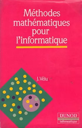 Couverture du produit · Méthodes mathématiques pour l'informatique