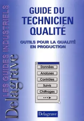 Couverture du produit · Guide du technicien qualité. Outils pour la qualité en production