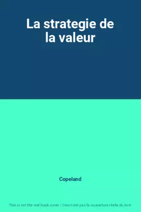 Couverture du produit · La strategie de la valeur