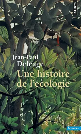 Couverture du produit · Une histoire de l'écologie