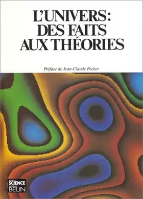 Couverture du produit · Univers : des faits aux théories