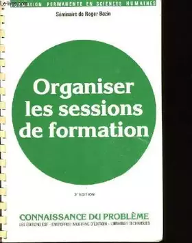 Couverture du produit · Organiser les sessions de formation.
