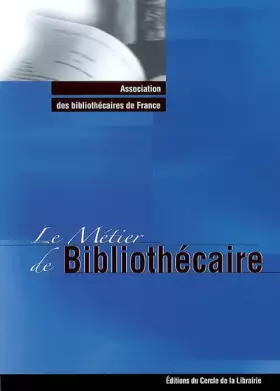 Couverture du produit · Le Métier de Bibliothécaire