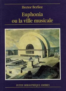 Couverture du produit · Euphonia ou la ville musicale