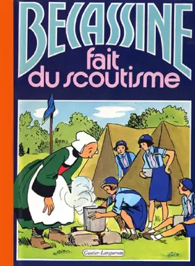 Couverture du produit · Bécassine fait du scoutisme, tome 23