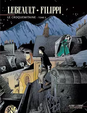 Couverture du produit · Le Croquemitaine - tome 2 - Le Croquemitaine, tome 2