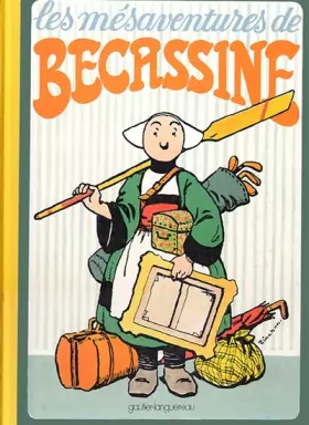 Couverture du produit · Les mésaventures de Bécassine, tome 26