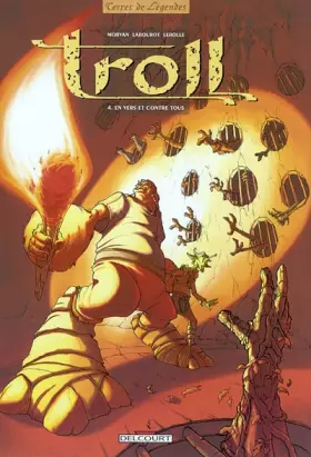 Couverture du produit · Troll, tome 4 : En vers et contre tous
