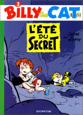 Couverture du produit · Billy the Cat, tome 3 : L'Eté du secret