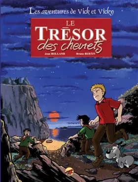 Couverture du produit · Les aventures de Vick et Vicky, Tome 1 : Le trésor des Chevrets