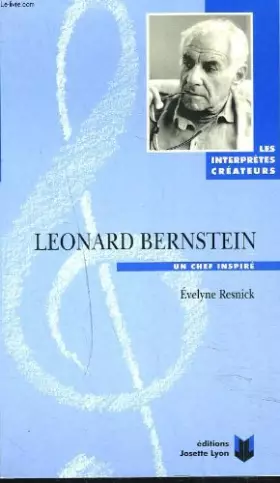 Couverture du produit · Leonard Bernstein: Un chef inspire (Collection Les interpretes createurs)