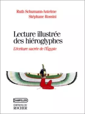 Couverture du produit · Lecture illustrée des hiéroglyphes