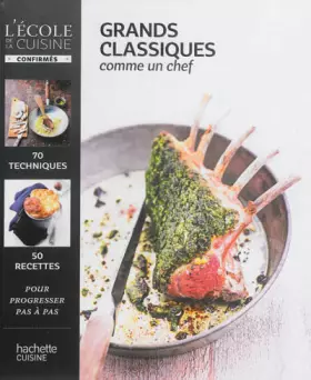 Couverture du produit · Grands classiques comme un chef