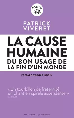 Couverture du produit · La cause humaine: Du bon usage de la fin d'un monde