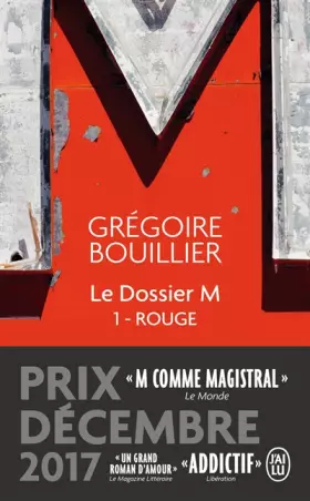 Couverture du produit · Le Dossier M, Tome 1 : Rouge (le monde)