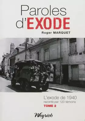 Couverture du produit · Paroles d'exode tome 2 (l'exode de 1940)