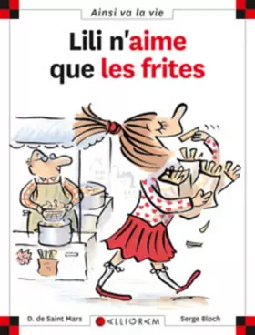 Couverture du produit · Lili n'aime que les frites