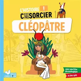 Couverture du produit · L'histoire C'est pas sorcier - Cléopâtre