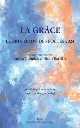 Couverture du produit · La grâce: Le Printemps des poètes 2024