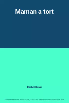 Couverture du produit · Maman a tort