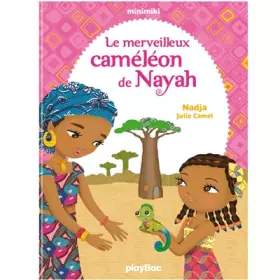 Couverture du produit · Minimiki - Le merveilleux Cameleon de Nayah