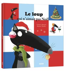 Couverture du produit · Le loup qui n'aimait pas Noël (grand format)