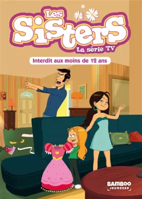 Couverture du produit · Les Sisters - La Série TV - T05: Interdit aux moins de 12 ans